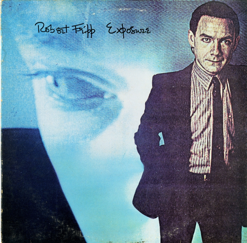 Robert Fripp『Exposure』（1979）