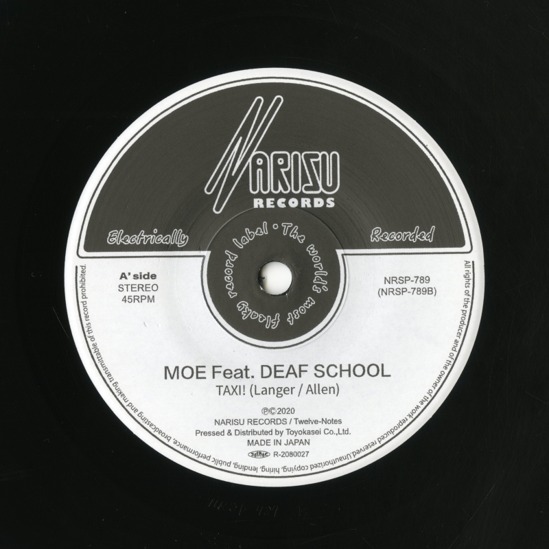 A' side　MOE Feat. DEAF SCHOOL「TAXI」ラベル